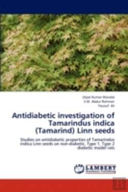 Bertrand.pt - Antidiabetic Investigation Of Tamarindus Indica (Tamarind) Linn Seeds
