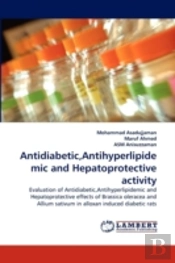Antidiabetic,Antihyperlipidemic And Hepatoprotective Activity