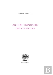 Antidictionnaire Des Couleurs