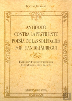 Bertrand.pt - Antidoto Contra La Pestilente Poesia De Las Soledades Por Juan De Jauregui