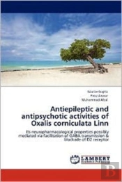 Antiepileptic And Antipsychotic Activities Of Oxalis Corniculata Linn