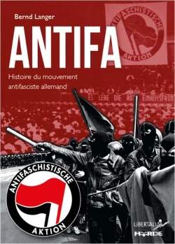 Bertrand.pt - Antifa - Histoire Du Mouvement Antifasciste Allemand