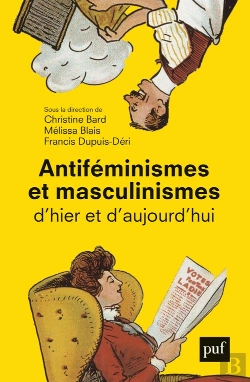 Bertrand.pt - Antiféminismes Et Masculinismes D'Hier Et D'Aujourd'Hui