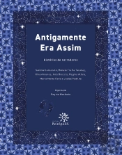 Antigamente Era Assim