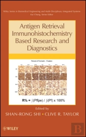 Antigen Retrieval Immunohistochemistry Based Research And Diagnostics