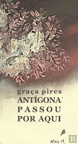 Bertrand.pt - Antigona Passou por Aqui