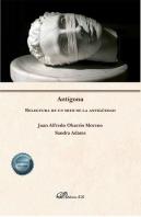Antigona Relectura De Un Mito De La Antiguedad