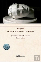 Antigona Relectura De Un Mito De La Antiguedad