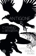 Antigone And Cyrano De Bergerac: Two Adaptations For Sport For Jove