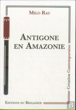 Bertrand.pt - Antigone En Amazonie