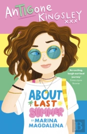 Antigone Kingsley: About Last Summer