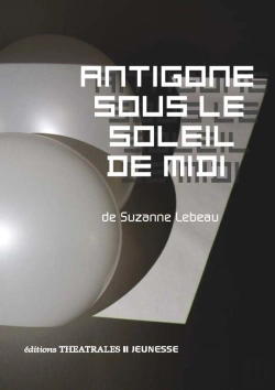 Bertrand.pt - Antigone Sous Le Soleil De Midi