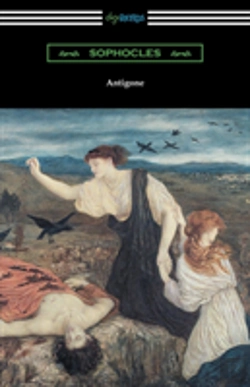 Bertrand.pt - Antigone (Translated By E. H. Plumptre With An Introduction By J. Churton Collins)