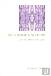 Antigone'S Sisters
