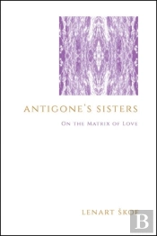 Antigone'S Sisters