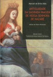 Antiguidade da sagrada imagem de nossa senhora de nazaré