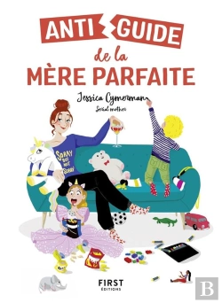 Bertrand.pt - Antiguide De La Mere Parfaite