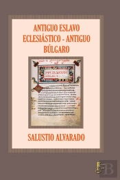 Antiguo Eslavo Eclesiástico - Antiguo Búlgaro