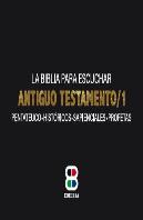 Antiguo Testamento. 1 Biblia Para Escuchar