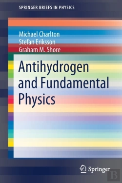 Bertrand.pt - Antihydrogen And Fundamental Physics