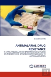Antimalarial Drug Resistance