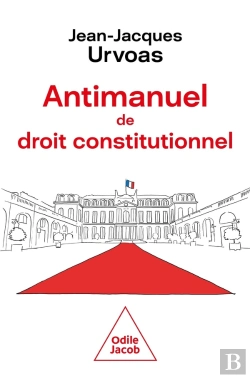 Bertrand.pt - Antimanuel De Droit Constitutionnel