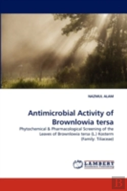 Bertrand.pt - Antimicrobial Activity Of Brownlowia Tersa