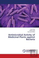 Antimicrobial Activity Of Medicinal Plants Against Bacteria