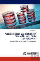 Antimicrobial Evaluation Of Some Novel 1,3,4-Oxadiazoles