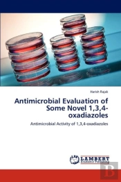Antimicrobial Evaluation Of Some Novel 1,3,4-Oxadiazoles