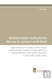Antimicrobial Methods For The Use In Contact With Food