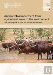 Antimicrobial Movement From Agricultural Areas To The Environment