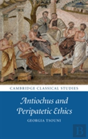 Antiochus And Peripatetic Ethics