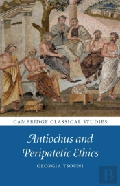 Antiochus And Peripatetic Ethics