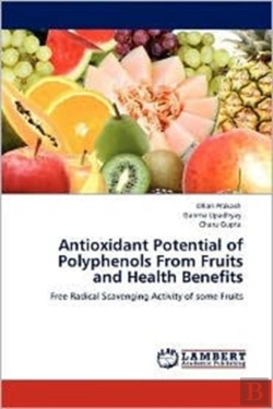 Bertrand.pt - Antioxidant Potential Of Polyphenols From Fruits And Health Benefits