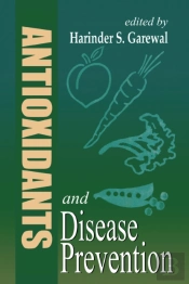 Antioxidants And Disease Prevention