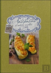 Antipastis Et Autres Recettes D'Italie