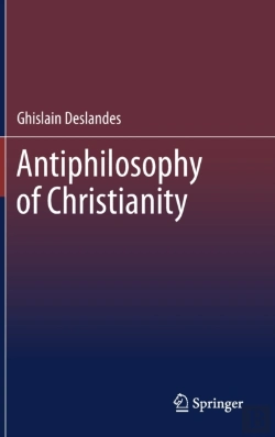 Bertrand.pt - Antiphilosophy Of Christianity