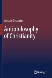 Antiphilosophy Of Christianity