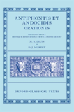 Antiphon And Andocides: Speeches (Antiphontis Et Andocidis Orationes)