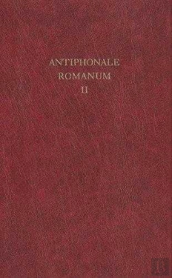 Bertrand.pt - Antiphonale Romanum - Les Vêpres Du Dimanches En Chant Grégorien