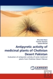 Antipyretic Activity Of Medicinal Plants Of Cholistan Desert Pakistan