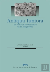 Antiqua Iuniora. En Torno Al Mediterráneo En La Antiguedad
