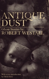 Antique Dust: Ghost Stories  Valancourt