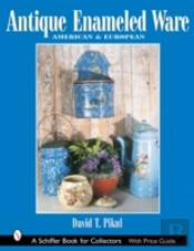 Antique Enameled Ware