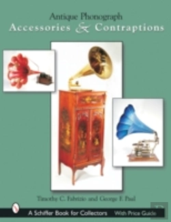 Bertrand.pt - Antique Phonograph Accessories & Contraptions