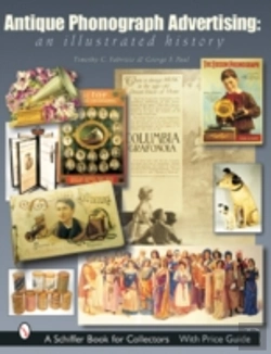 Bertrand.pt - Antique Phonograph Advertising, An Illustrated History