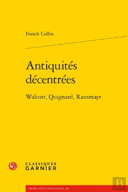 Bertrand.pt - Antiquites Decentrees - Walcott, Quignard, Ransmayr