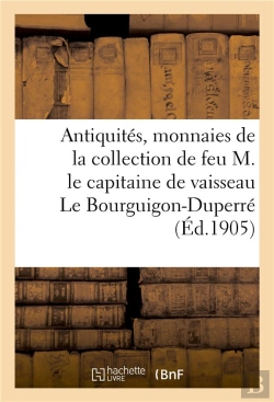 Bertrand.pt - Antiquites, Monnaies Grecques, Romaines, Francaises Et Etrangeres, Medailles Et Jetons - De La Colle