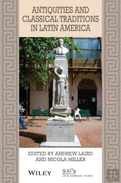 Bertrand.pt - Antiquities And Classical Traditions In Latin America
